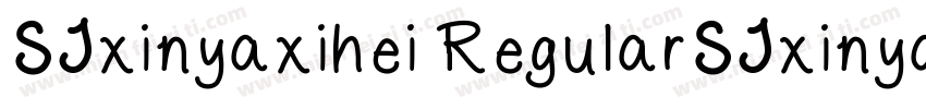 SJxinyaxihei RegularSJxinyaxihei Re字体转换